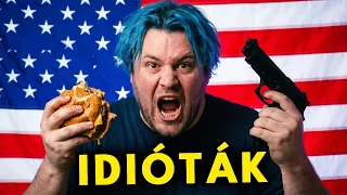 Miért ilyen BUTÁK az amerikaiak?