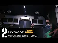 Download Lagu RAVENGOTH - WAR OF SATAN LIVE STUDIO