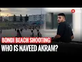 Who Is Naveed Akram? Bondi Beach Shooter Named During Police Raid