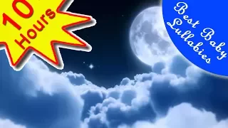 Lullabies 10 HOURS LULLABY MUSIC TO PUT BABY TO SLEEP  Lullabies 10 HOURS LULLABY MUSIC TO PUT BABY TO SLEEP
