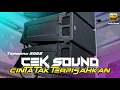 Lagu CEK SOUND NADANYA ANEH TAPI COCOK UNTUK NGABUBURIT PLAY SORE HARI SAAT PUASA