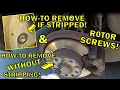 Brake Rotor Screw Removal