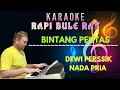 Download Lagu BINTANG PENTAS - DEWI PERSSIK | Karaoke | Nada Pria | Lirik