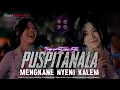 Lagu DJ PUSPITANALA STYLE KALEM BAS NGUK NGUK X MELODY NYENI SIMPATIK VIRAL FYP TIKTOK TERBARU 2025