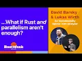 An Incrementally Spicier rust-analyzer - David Barsky Lukas Wirth