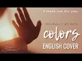 COLORS (DAY6 데이식스) - English Cover