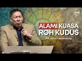 Download Lagu Alami Kuasa Roh Kudus | Pdt. Johan Lumoindong | JCC Cijantung