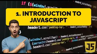 Learn JavaScript From Writing Your First Code