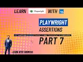 Playwright Assertions Learn Playwright using TypeScript Full Course Beginner to Advanced Part 7