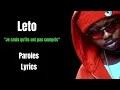 Leto - Je crois qu'ils ont pas compris (Paroles/Lyrics)