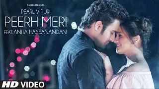 peerh meri video song ft anita hassanandani reddy pearl v puri new song 2019 t series