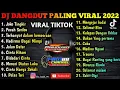 Download Lagu DJ JOKO TINGKIR FULL ALBUM   CHANNEL DANGDUT KOPLO SLOW BASS TERBARU 2022