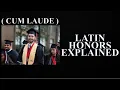 Latin Honors Explained Cum Laude