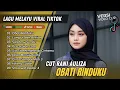 Download Lagu CUT RANI OBATI RINDUKU - FULL ALBUM TERBAIK | LUMPUR DAN BERLIAN | LAGU POP MELAYU TERBARU 2025