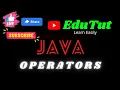Java Operators Java For Beginners EduTut Learn Easily in Tamil