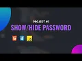 Simple html css javascript project for beginner make show and hide password