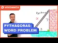 Pythagoras Theorem - Word Problem