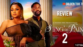 a sting of pain review latest nigerian movie starring anthony woode bimbo ademoye tunde oladimeji