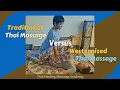 Traditional vs Western Thai Massage Key Differences for Massage Therapists