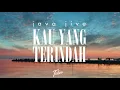 Download Lagu JAVA JIVE - Kau Yang Terindah ( TOBIO remix)