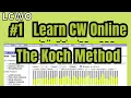 LEARN CW ONLINE WITH THE KOCH METHOD Best Way To Learn CW