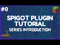 Spigot Plugin Development - 0