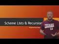 0 - Introduction to Scheme Lists and Recursion