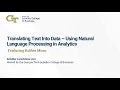 Translating Text Into Data Using Natural Language Processing in Analytics Featuring Robbie Moon