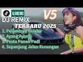 Lagu DJ REMIX TERBARU 2025 // FULL BASS NJEDUG NJEDUG // V5 // VIRAL // TIKTOK
