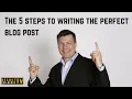How to Write a Blog Post in 5 easy steps