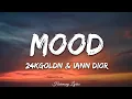 Download Lagu 24kGoldn - Mood (Lyrics) ft. Iann Dior