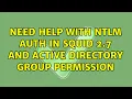 Need help with ntlm auth in Squid 2 7 and Active Directory group permission