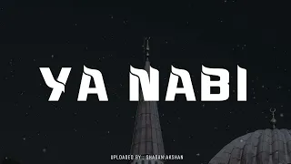 Download YA NABI SALAM ALAYKA - MUHAMMED KA NAAM - BEAUTIFUL NAAT MP3