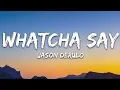 Download Lagu Jason Derulo - Whatcha Say (Lyrics)