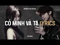 Download Lagu ♬ Có Mình Và Ta (Lofi Lyrics.) - Nguyễn Vĩ x Air Lofi | Gặp Nhau Khi Còn Đơn Sơ Gian Khó Thế Nào..