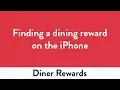 Finding A Dining Reward on the iPhone