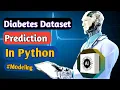 Diabetes Prediction Using Machine Learning In Python Data Science Project