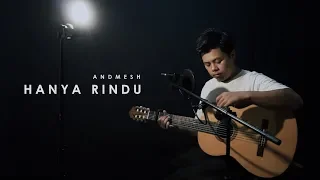 Download Hanya Rindu - Andmesh (Acoustic Cover) by Rusdi MP3