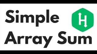 002 Algorithms Simple Array Sum Hackerrank Solution Python