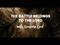 Download Lagu The Battle Belongs to the Lord with Awesome God (SATB)