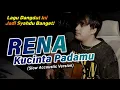 Lagu DANGDUT SYANDU BANGET❗😭 RENA KU CINTA PADAMU - LATIEF KHAN [SONI EGI COVER AKUSTIK]