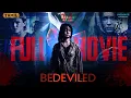Lagu Bedeviled | 2016 | Full Movie Tamil | Supernatural Horror Film | @NammaTrend