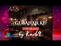 Download Lagu 🎵GUBAHANKU—BROERY || 🎷  JAZZ  COVER By Kav69