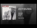 I Got Love (feat. Fabolous, B.R.E.T.T., Kurupt) [Remix]