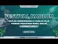 Lagu 🔴[LIVE ] FESTIVAL NADZOM SANTRI PUTRA | HAFLAH AKHIRUSSANAH \u0026 HARLAH KE-30 PONPES NURUL IKHLAS