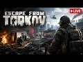 LIVE - SOLOS TARKOV SEASONAL MAKING MONEY STREAM ALL NIGHT STREAM