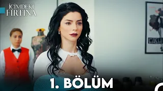 İçimdeki Fırtına 1 Bölüm FULL HD 