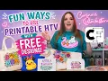 Everything You Can Make with Printable HTV FREE Designs Included