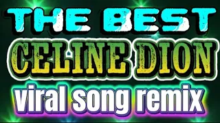 super bass celine dion remix nonstop mostpopularsong viral