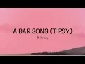 Shaboozey - A Bar Song (Tipsy)